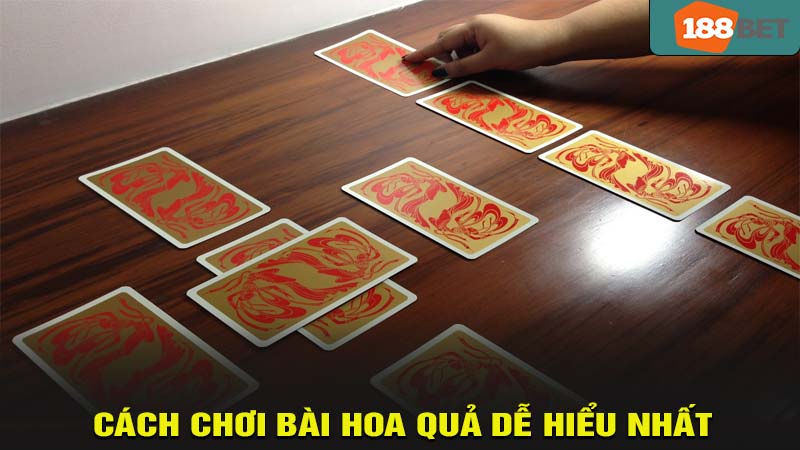 Cách chơi bài hoa quả dễ hiểu