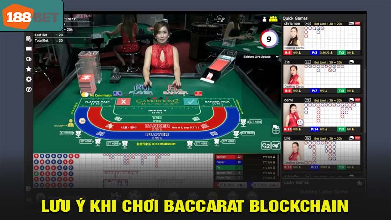 Lưu ý khi chơi Baccarat blockchain